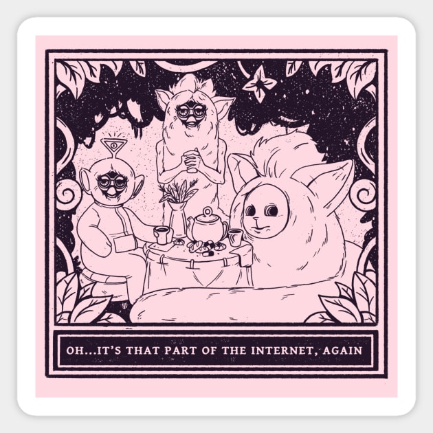 That part of the internet Sticker by Bresquilla